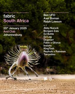 Fabric South Africa X And Club: Ben Ufo, Axel Boman, Ralph Lawson