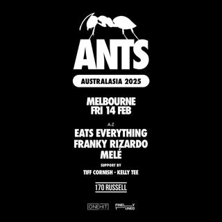 Ants (Naarm/Melbourne)