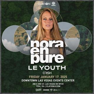 Elation & Insomniac Present Nora En Pure + Le Youth