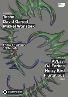 Tasha / David Garset / Mikkel Wonsbek / Debut: Avi.Avi / Dj Farkas / Noizy Bird / Dj Lukey