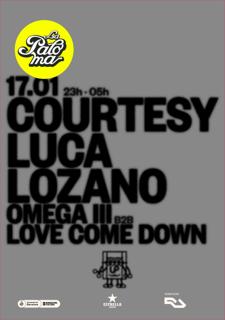 La Paloma Presents: Courtesy + Luca Lozano + Omega Iii B2B Love Come Down