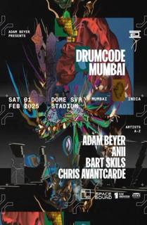 Adam Beyer Presents: Drumcode Mumbai