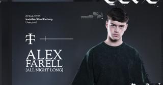 Alex Farell [All Night Long] - Invisible Wind Factory, Liverpool