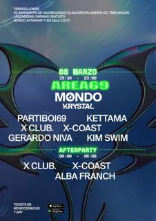 Mondo Krystal #05: Area 69: Partiboi69 / Kettama / X Club. / X-Coast / Gerardo Niva / Kim Swim