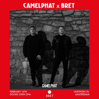 Camelphat X Bret