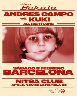 Andres Campo Vs. Kuki All Night Long / Babymorocco Live · Lsdxoxo · Julietta Ferrari