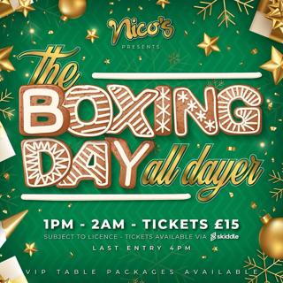 Nico'S Boxing Day All Dayer