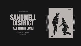 Origins: Sandwell District (All Night Long)