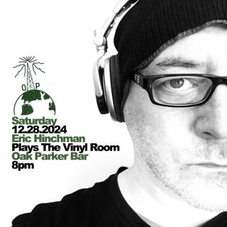 Eric Hinchman Plays The Vinyl Room