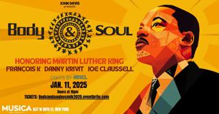 Body & Soul Nyc Honors Mlk