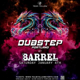 Team Yellow: Dubstep Portland At Barrel Room [Former Whiskey Bar]