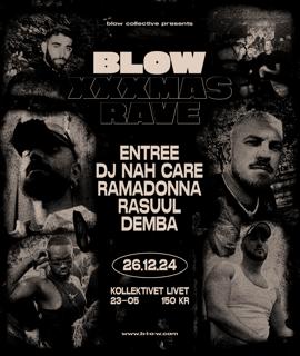 Blow Xxxmas Rave