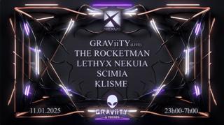 Nexus: Graviity (Live) - The Rocketman & More