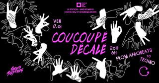 Coucoupé Décalé - Coucou Crew X Soeurs Malsaines