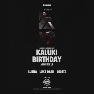 Kaluki Birthday : Merch Pop Up