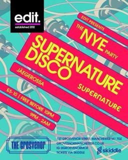 Edit Presents Supernature Disco (Nye Special)