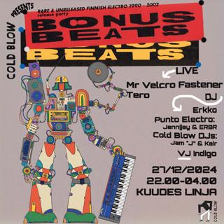 Cold Blow Presents Bonus Beats: Mr Velcro Fastener (Live), Tero (Live)