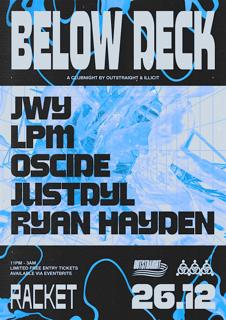 Outstraight & Illicit Present: Below Deck