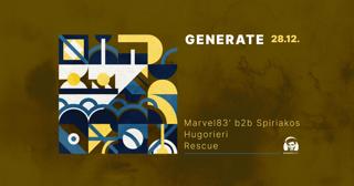 Generate - Djs Marvel83 B2B Spiriakos, Hugorieri, Rescue