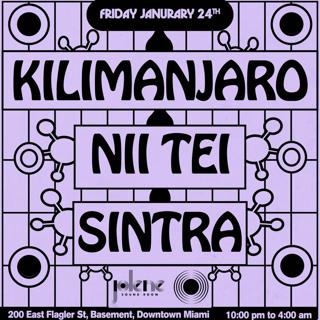 Kilimanjaro, Nii Tei, & Sintra