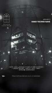 Hard Techno Rave Razjeb