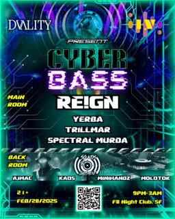 Dvality X Impulsive Vibes Present: Cyberbass