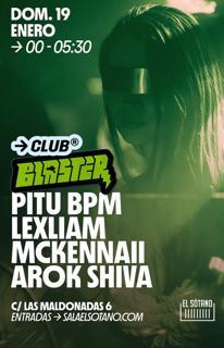 Blaster: Pitu Bpm, Lexliam, Mckennaii, Arok Shiva