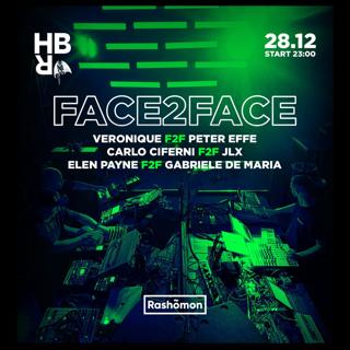 Face2Face - Hard Boiled Rome - Rashōmon Club