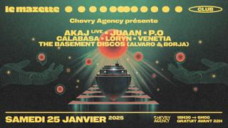 Chevry Agency • Akaj (Live), Juaan, P.O, Calabasa, Loryn, Venetia, The Basement Discos