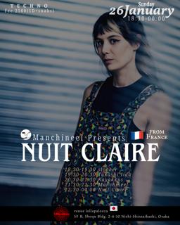 Manchineel Presents　 Nuit Claire From France