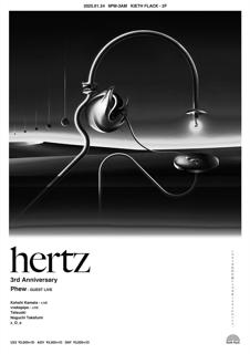 Hertz Feat. Phew ~3Rd Anniversary~