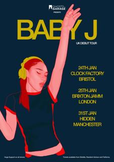 Ghosts Of Garage Bristol Launch: Baby J (Uk Debut Tour)