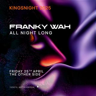 Franky Wah - All Night Long - Kingsnight