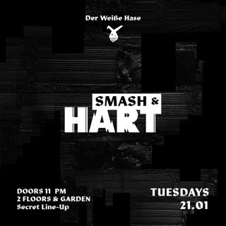 Smash & Hart - Tuesday Rave - 2 Floors