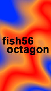 Blank Presents: Fish56Octagon