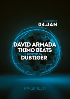 David Armada, Thimo Beats: Hosted By Dub Tiger