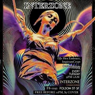 Interzone- Darkwave Tuesdays, Wax N Wane Guest Djs In The Grotto