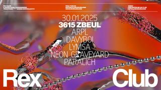 3615 Zbeul: Arpl, Davyboi, Lymsa, Neon Graveyard, Paralich