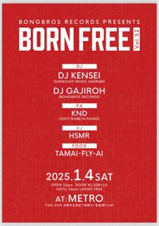 Bong Bros Records Presents Born Free Vol.52