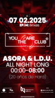 'You Are' The Club Ep14: Asora + L.D.U. All Night Long