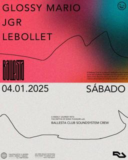 Ballesta Club With Glossy Mario, Jgr & Lebollet