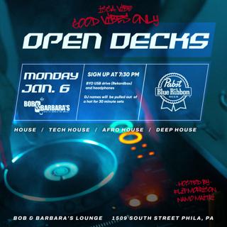 Issa Vibe Open Decks ( Anti Bad Vibes Good Vibes Only)