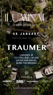 Iluminal - Cenote After Party With Traumer X Distinto / Unispot & Trascendental