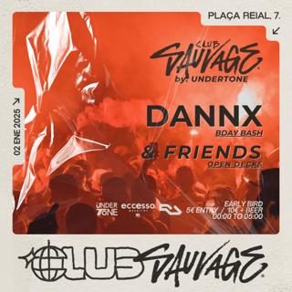 Undertone: Daniel Plata B-Day Bash + Friends (Open Decks)