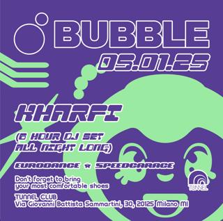 Bubble - Kharfi All Night Long