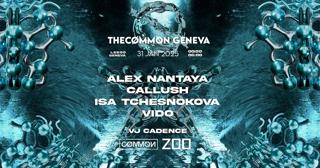 Thecommon X Le Zoo: Callush + Isa Tchesnokova + Vido + Alex Nantaya [Vj Cadence]