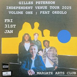 Gilles Peterson Presents Independent Venue Tour Feat Oreglo