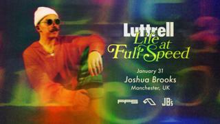 Luttrell: Life At Full Speed Tour - Manchester