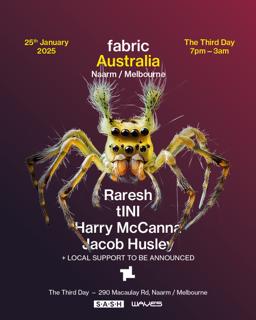 ★ S.A.S.H Melbourne X Waves Pres. Fabric ★ Saturday January 25Th ★