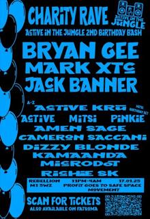 Active In The Jungle'S 2Nd Birthday! Charity Rave! Bryan Gee